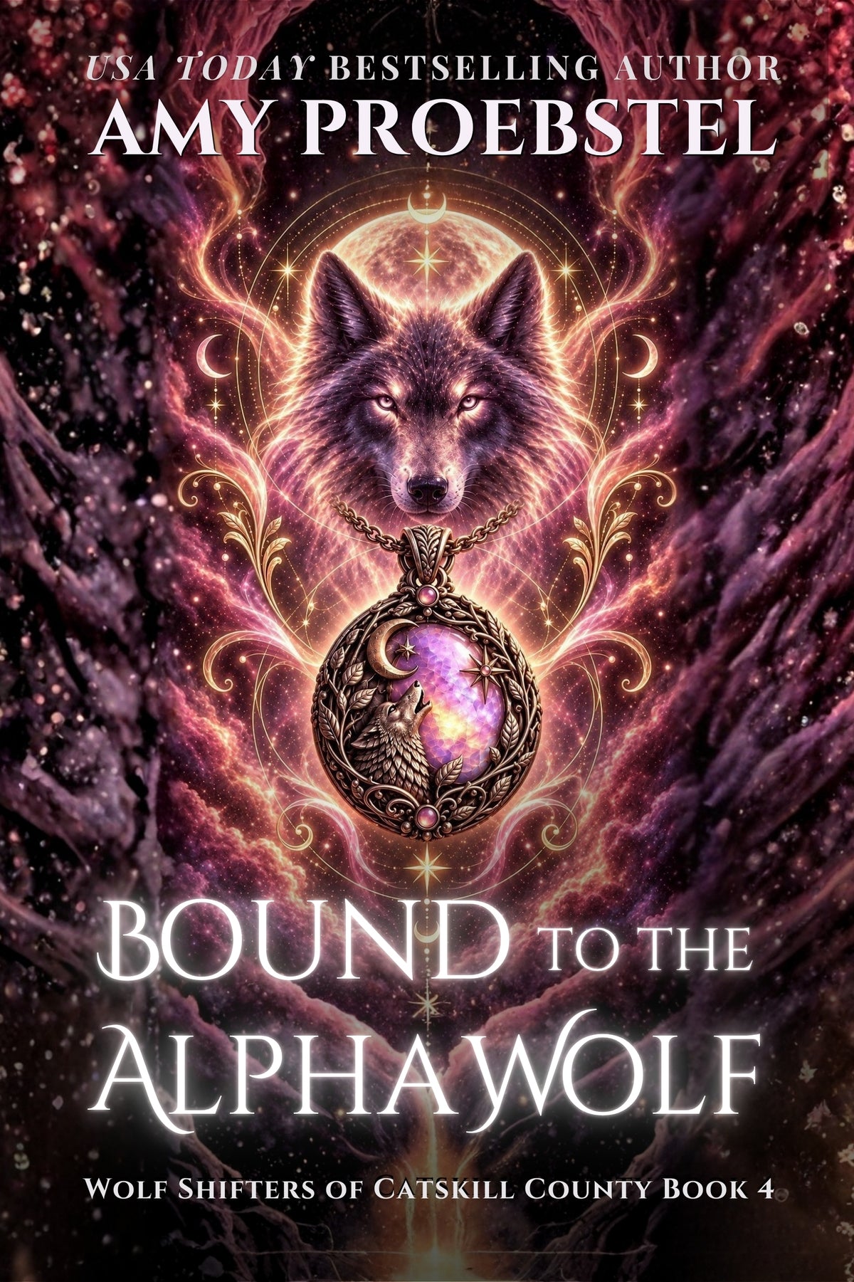 Book cover for 'Bound to the AlphaWolf' by Amy Proebstel, featuring a glowing wolf head above an ornate pendant with a purple and gold moon motif, set against a cosmic purple and pink background.
