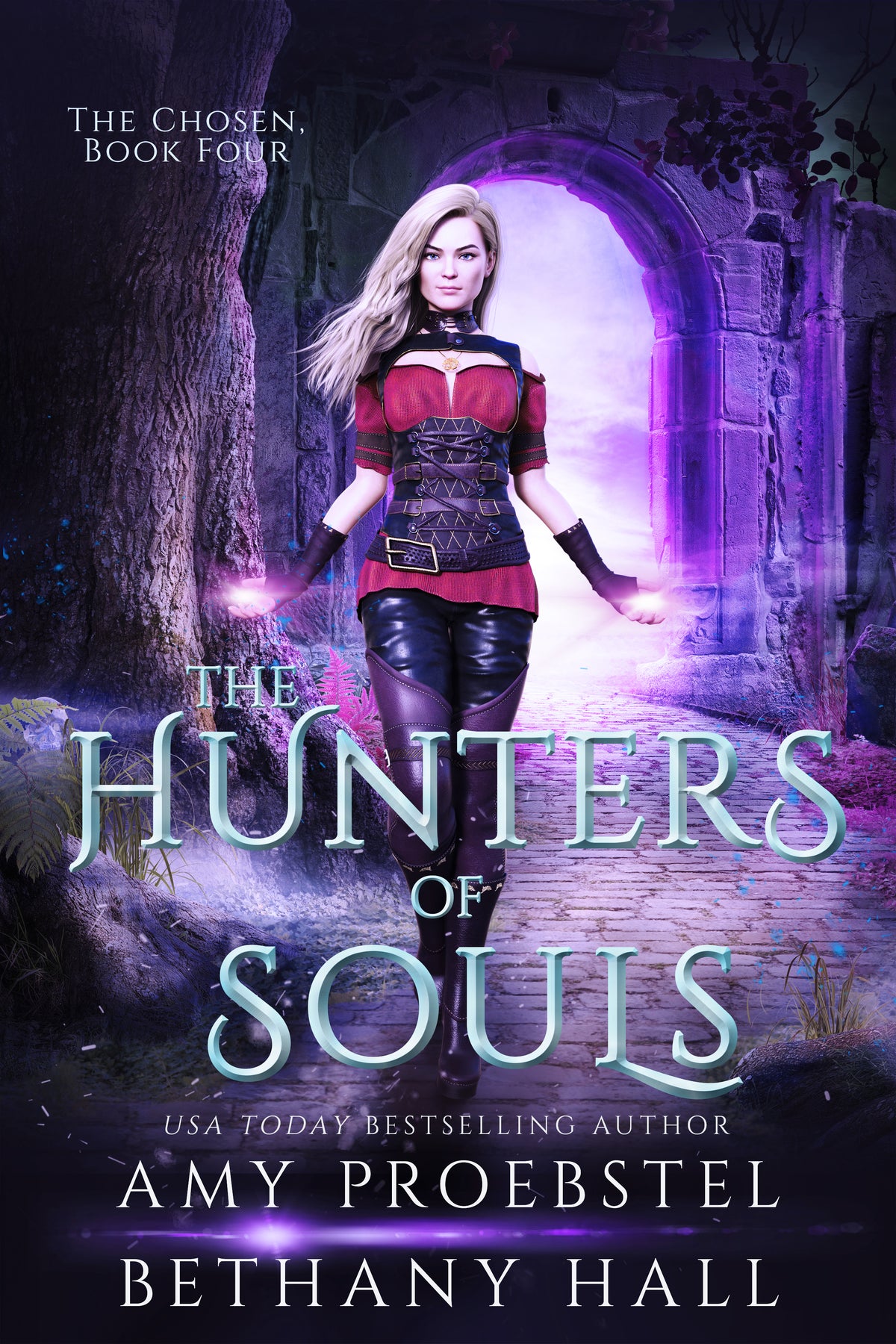 Book cover for 'The Hunters of Souls' by Amy Proebstel, featuring a blonde woman in a red and black fantasy outfit standing in a glowing purple stone archway, with the title in large teal lettering.